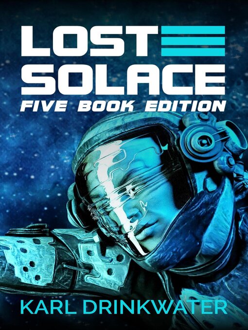 Title details for Lost Solace Five Book Edition by Karl Drinkwater - Available